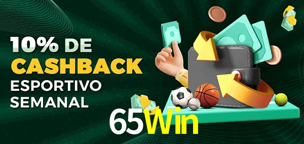 10% de bônus de cashback na 65Win